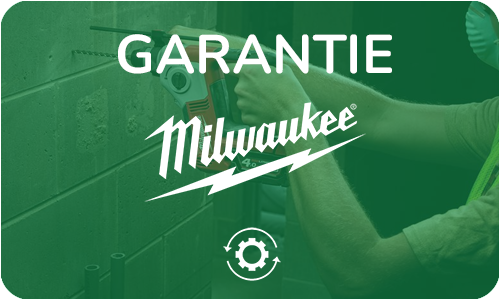 Conditions garantie Milwaukee